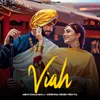 About Viah (feat. Krishna Singh Mehta) Song